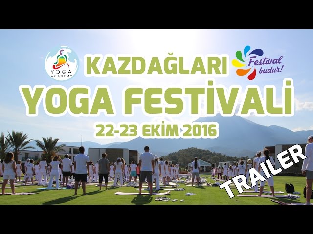 Kazdağları Yoga Festivali Trailer 22-23 Ekim 2016