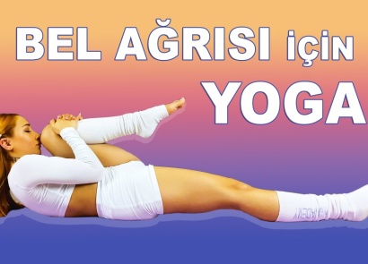 BEL AĞRISI İÇİN YOGA