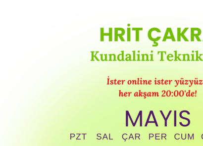 ÇAKRA ÇALIŞMALARI
